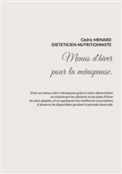 Cédric Menard - Menus d'hiver adaptés à la ménopause.