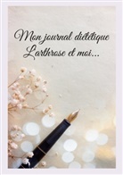 Cédric Menard - Mon journal diététique : l'arthrose et moi...