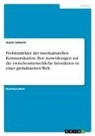 Issam Lahssini - Problemfelder der interkulturellen Kommunikation. Ihre Auswirkungen auf die zwischenmenschliche Interaktion in einer globalisierten Welt