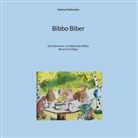 Helmut Haferanke - Bibbo Biber