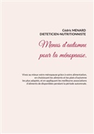 Cédric Menard - Menus d'automne pour la ménopause.