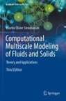 Martin Oliver Steinhauser - Computational Multiscale Modeling of Fluids and Solids