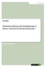 Pia Klott - Stadtentwicklung und Stadtplanung (4. Klasse Sachunterricht/Heimatkunde)