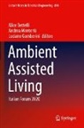 Alice Bettelli, Luciano Gamberini, Andrea Monteriù - Ambient Assisted Living