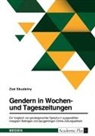 Zoé Skudelny - Gendern in Wochen- und Tageszeitungen. Ein Vergleich von gendergerechter Sprache in ausgewählten Instagram-Beiträgen und dazugehörigen Online-Zeitungsartikeln