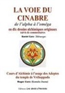 Daniel Caro - La voie du Cinabre