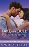 Cynthia Terelst - Take the Bull by the Horns