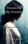 Teri Galea-Thorne - Romancing My Fantasies