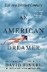 David Finkel - An American Dreamer