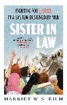 Harriet Wistrich - Sister in Law