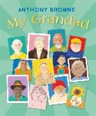 Anthony Browne, Browne Anthony - My Grandad