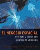 Thomas A. Horan, James B. Pick, Avijit Sarkar - El negocio espacial