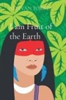 Aldivan Torres - I am Fruit of the Earth