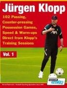 SoccerTutor. com - Jurgen Klopp - 102 Passing, Counter-pressing Possession Games, Speed & Warm-ups Direct from Klopp's Training Sessions