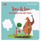 Jonny Lambert, Jonny Lambert, DK Verlag - Kids - Toni & Lou. Ein Garten für die Tiere
