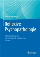 Peter Schönknecht - Reflexive Psychopathologie