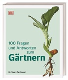Stuart Farrimond, Stuart (Dr.) Farrimond, DK Verlag - 100 Fragen und Antworten zum Gärtnern