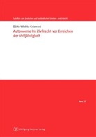 Dörte Wiebke Griemert - Autonomie im Zivilrecht vor Erreichen der Volljährigkeit