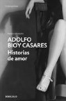 Adolfo Bioy Casares - Historias de amor