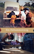 Gudula Hansen - Ein Hebammenweg