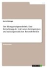 Kevin Niehage - Das Kleingartengrundstück. Eine Betrachtung der relevanten Vertragstypen und spezialgesetzlichen Besonderheiten