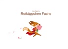 Lisa Copony - Rotkäppchen Fuchs
