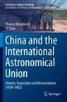 Thierry Montmerle, Yi Zhou - China and the International Astronomical Union