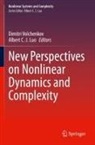 C J Luo, Albert C. J. Luo, Dimitri Volchenkov - New Perspectives on Nonlinear Dynamics and Complexity