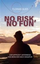 Florian Auer - No risk, no fun