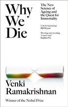 Venki Ramakrishnan - Why We Die