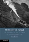 Erin Pobjie, Erin (University of Essex and Max Planck I Pobjie - Prohibited Force