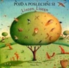 Phillis Gershator, Alison Jay - Listen, Listen in Czech and English