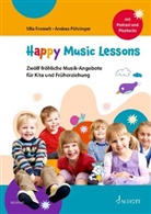 Ulla Fromelt, Andrea Pühringer - Happy Music Lessons