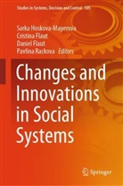 Cristina Flaut, Daniel Flaut, Daniel Flaut et al, Sarka Hoskova-Mayerova, Pavlina Rackova - Changes and Innovations in Social Systems