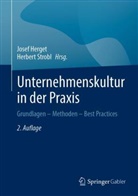 Josef Herget, Strobl, Herbert Strobl - Unternehmenskultur in der Praxis
