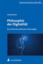 Esfandiar Tabari - Philosophie der Digitalität