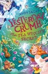 Andy Sagar - Yesterday Crumb and the Tea Witch's Secret