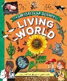 Rob Colson, Colson Rob, Moreno Chiacchiera, Chiacchiera Moreno - The Spectacular Science of the Living World
