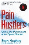 Evan Hughes - Pain Hustlers