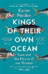 Karen Pinchin - Kings of Their Own Ocean