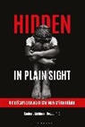 Kimberly Mehlman-Orozco - Hidden in Plain Sight