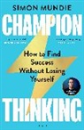 Simon Mundie - Champion Thinking