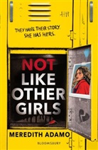 Meredith Adamo - Not Like Other Girls