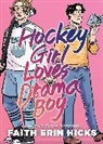 Faith Erin Hicks - Hockey Girl Loves Drama Boy