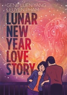Gene Luen Yang, Leuyen Pham, Pham LeUyen - Lunar New Year Love Story