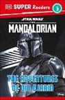 Matt Jones - DK Super Readers Level 3 Star Wars The Mandalorian The Adventures of