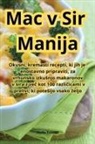 Nada Tom¿i¿ - Mac v Sir Manija