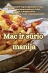 Aist¿ Antanaitien¿ - Mac ir s¿rio manija