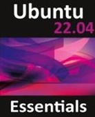 Neil Smyth - Ubuntu 22.04 Essentials