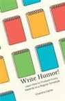 Chandra Clarke - Write Humor